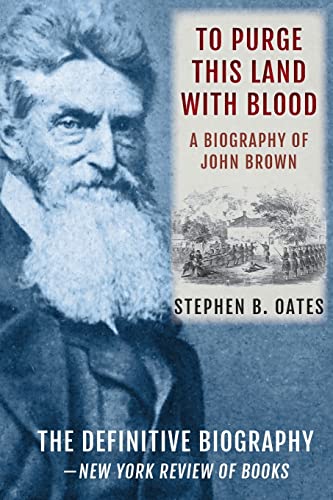 Beispielbild fr To Purge This Land with Blood: A Biography of John Brown zum Verkauf von GreatBookPrices