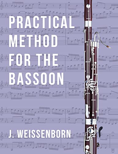 Beispielbild fr Practical Method for the Bassoon zum Verkauf von PBShop.store US