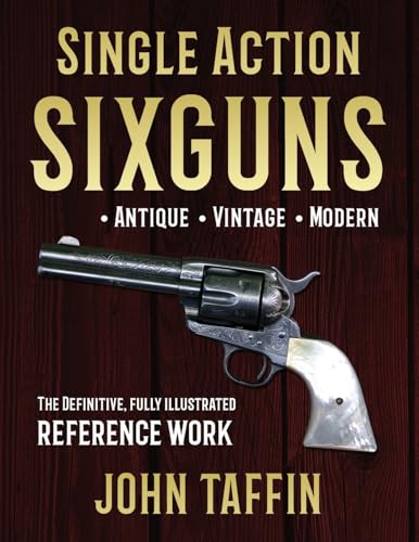 Stock image for Single Action Sixguns for sale by GreatBookPrices