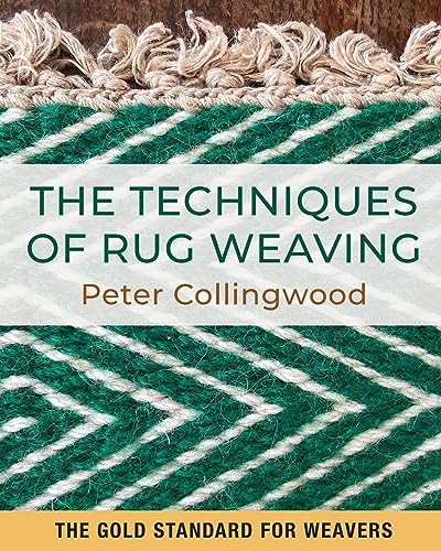 Stock image for The Techniques of Rug Weaving for sale by GreatBookPrices