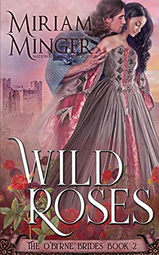 9781648390333: Wild Roses (The O'Byrne Brides)