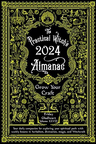 Beispielbild fr Practical Witch's Almanac 2024: Growing Your Craft: 27 zum Verkauf von WorldofBooks