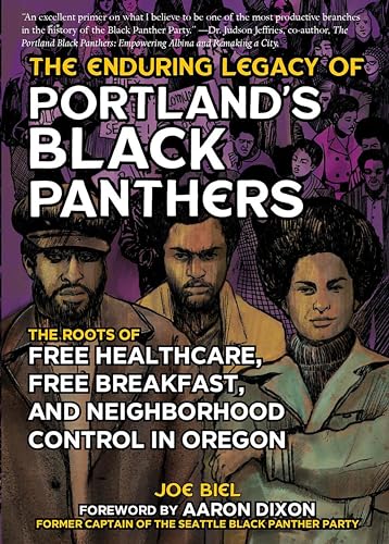 Beispielbild fr The Enduring Legacy of Portland's Black Panthers zum Verkauf von Blackwell's