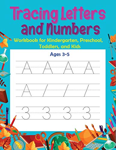 Beispielbild fr Tracing Letters and Numbers: Workbook for Kindergarten, Preschool, Toddlers, and Kids Ages 3-5 zum Verkauf von Buchpark