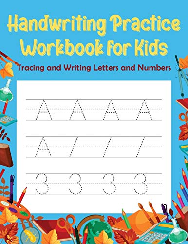 Beispielbild fr Handwriting Practice Workbook for Kids: Tracing and Writing Letters and Numbers zum Verkauf von Buchpark