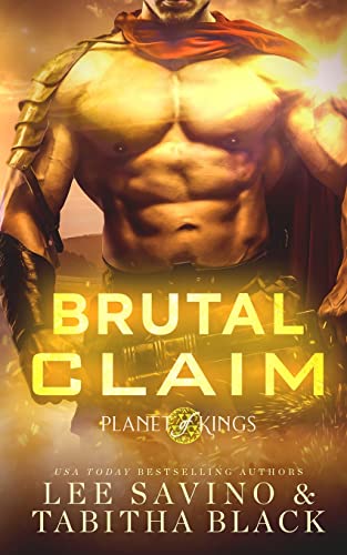 9781648479908: Brutal Claim (Planet of Kings)