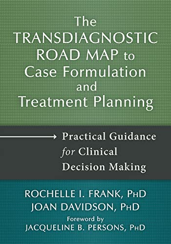 Beispielbild fr Transdiagnostic Road Map to Case Formulation and Treatment Planning zum Verkauf von Blackwell's