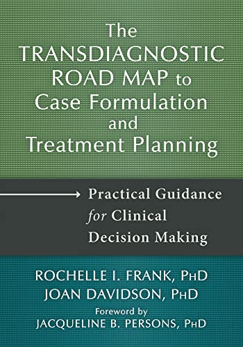 9781648480331: Transdiagnostic Road Map to Case Formulation and Treatment Planning: Practical Guidance for Clinical Decision Making