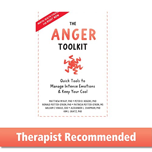 Imagen de archivo de The Anger Toolkit: Quick Tools to Manage Intense Emotions and Keep Your Cool a la venta por California Books