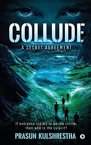 9781648507069: COLLUDE: A SECRET AGREEMENT