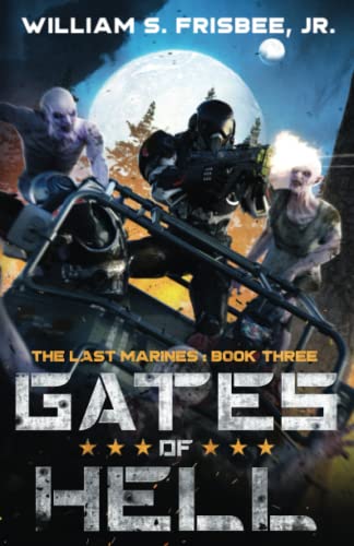 Imagen de archivo de Gates of Hell (The Last Marines) a la venta por HPB-Emerald