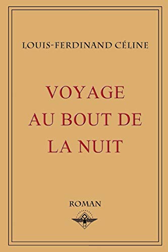 Stock image for Voyage au bout de la nuit (French Edition) for sale by California Books