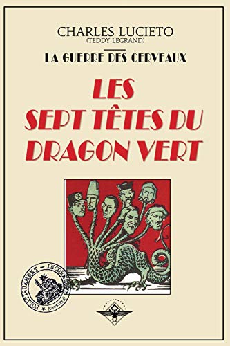 Imagen de archivo de Les sept ttes du dragon vert -Language: french a la venta por GreatBookPrices