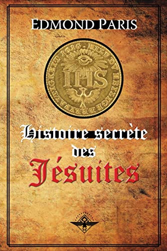 Stock image for Histoire secrete des Jesuites for sale by Chiron Media