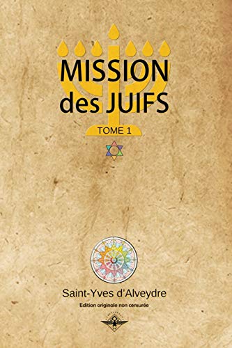 9781648589256: Mission des juifs Tome 1