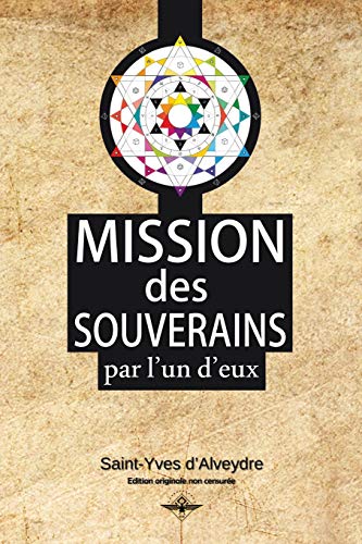 Beispielbild fr Mission des souverains -Language: french zum Verkauf von GreatBookPrices