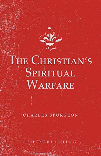 Beispielbild fr The Christian's Spiritual Warfare zum Verkauf von Monster Bookshop