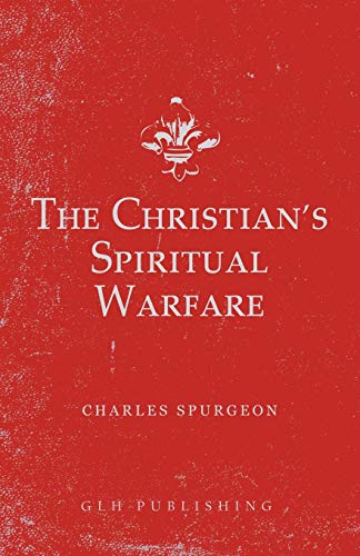 Imagen de archivo de The Christian's Spiritual Warfare a la venta por GF Books, Inc.