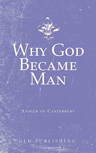 Stock image for Why God Became Man for sale by Book Deals