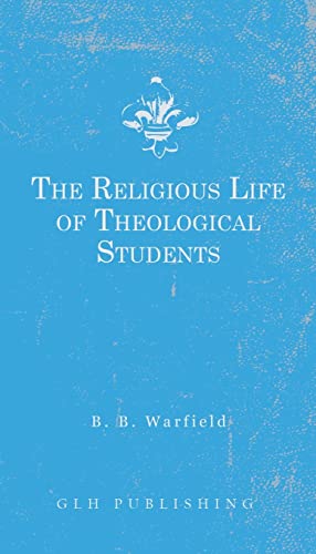 Beispielbild fr The Religious Life of Theological Students zum Verkauf von GreatBookPrices