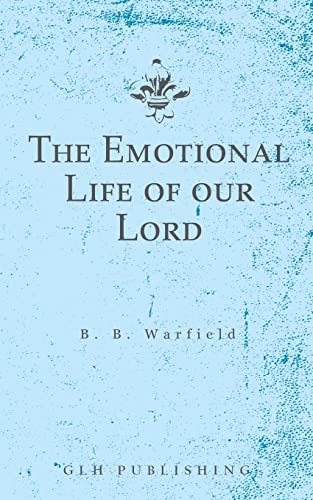 9781648630965: The Emotional Life of our Lord