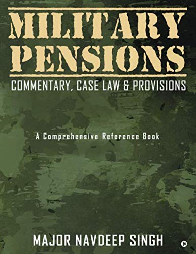 Stock image for Military Pensions: Commentary, Case Law & Provisions for sale by Books Unplugged