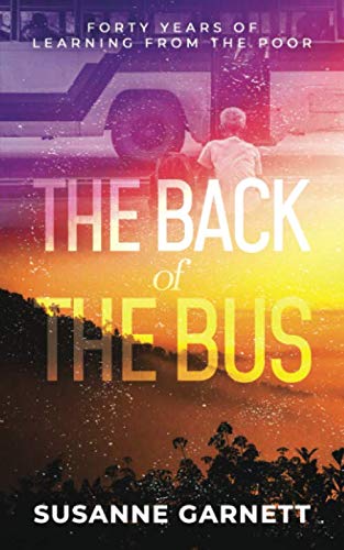 Beispielbild fr The Back Of The Bus: Forty years of Learning from the Poor zum Verkauf von WorldofBooks
