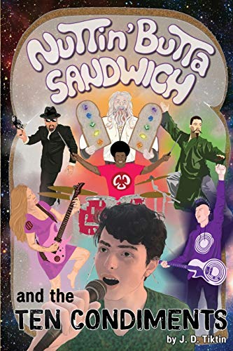 Imagen de archivo de Nuttin' Butta Sandwich and the Ten Condiments a la venta por Lucky's Textbooks