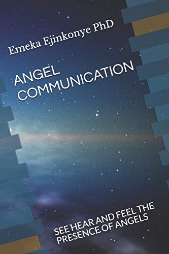 Imagen de archivo de ANGEL COMMUNICATION: SEE HEAR AND FEEL THE PRESENCE OF ANGELS a la venta por Lucky's Textbooks