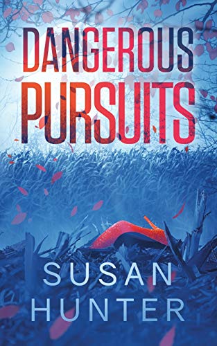 Stock image for Dangerous Pursuits (Leah Nash Mysteries) for sale by Half Price Books Inc.