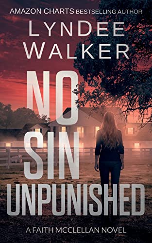 Beispielbild fr No Sin Unpunished: A Faith McClellan Novel zum Verkauf von ThriftBooks-Atlanta