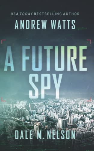 Beispielbild fr A Future Spy (The Firewall Spies) zum Verkauf von Goodwill Southern California