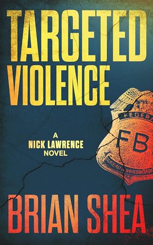 Beispielbild fr Targeted Violence zum Verkauf von Better World Books