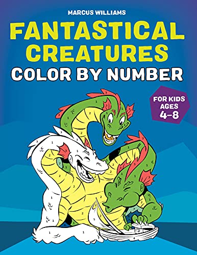Beispielbild fr Fantastical Creatures Color by Number: For Kids Ages 4-8 zum Verkauf von Books-FYI, Inc.