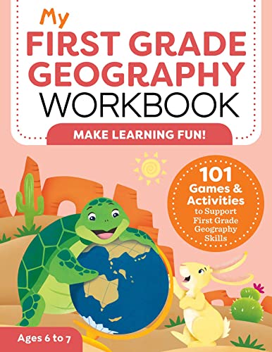 Stock image for My First Grade Geography Workbook : 101 Games and Activities to Support First Grade Geography Skills for sale by Better World Books