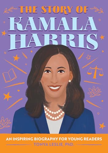 Beispielbild fr The Story of Kamala Harris: A Biography Book for New Readers (The Story Of: A Biography Series for New Readers) zum Verkauf von Goodwill of Colorado