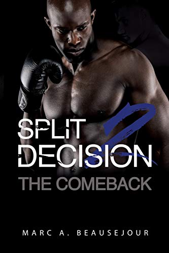 Imagen de archivo de Split Decision 2: The Comeback a la venta por Revaluation Books