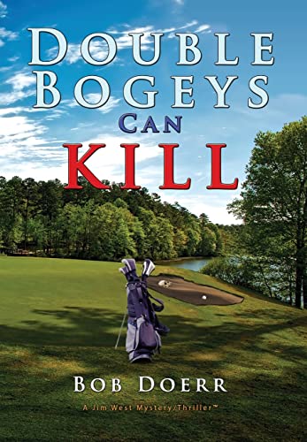 Imagen de archivo de Double Bogeys Can Kill (Jim West Mystery/Thriller(tm), Band 9) a la venta por Buchpark