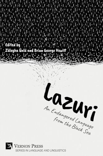 Stock image for Lazuri: An Endangered Language from the Black Sea for sale by GreatBookPrices