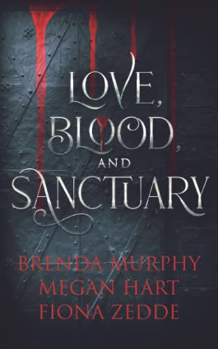 9781648903045: Love, Blood, and Sanctuary