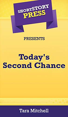Beispielbild fr Short Story Press Presents Today's Second Chance zum Verkauf von Lucky's Textbooks