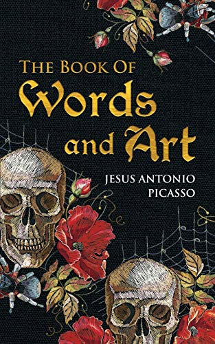 Imagen de archivo de The Book Of Words and Art a la venta por Lucky's Textbooks