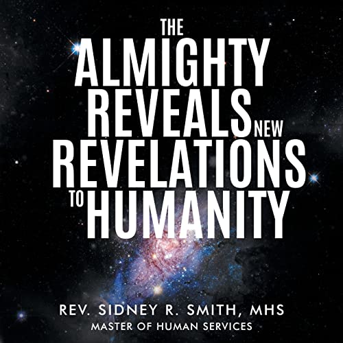 Beispielbild fr The Almighty Reveals New Revelations to Humanity zum Verkauf von ThriftBooks-Atlanta