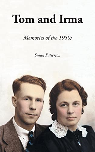 9781648954405: Tom and Irma: Memories of the 1950s