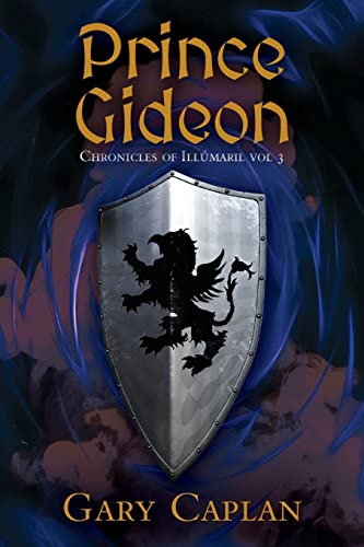 Stock image for Prince Gideon: Chronicles of Illmaril Vol 3 for sale by Big River Books