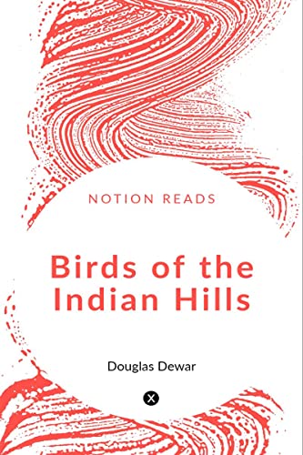 Beispielbild fr Birds of the Indian Hills zum Verkauf von GF Books, Inc.