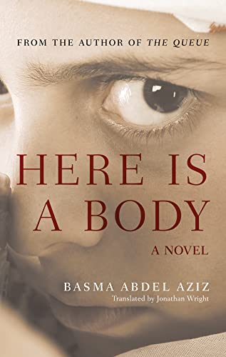 Beispielbild fr Here Is a Body : A Novel zum Verkauf von Better World Books