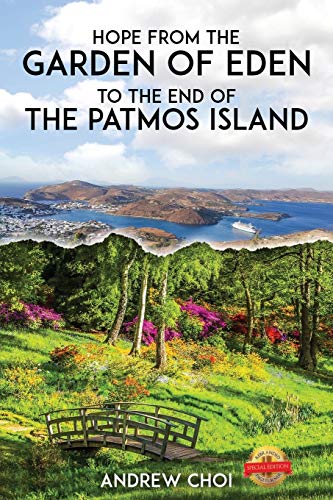 9781649080127: Hope From the Garden of Eden to The End of the Patmos Island, 에덴동산에서 부터 ... 메세지