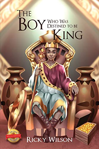 Stock image for The Boy Who Was Destined To Be A King (Full Coloured) for sale by ThriftBooks-Dallas