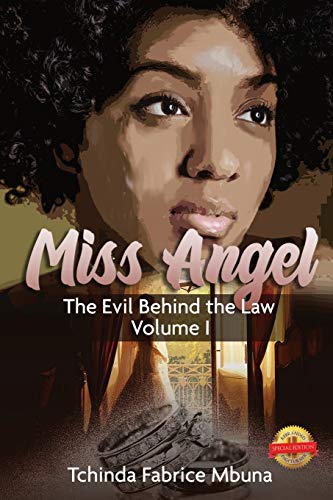 9781649088499: Miss Angel: The Evil Behind The Law Vol 1